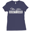 mom hair don't care Ladies Fitted T-Shirt