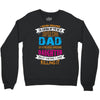 Super Cool Dad Of A Freaking Awesome Daughter Crewneck Sweatshirt