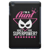 Super Aunt - What's Your Superpower? iPad Mini
