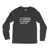 i'm a programmer computer code Long Sleeve Shirts