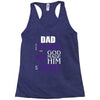 my dad was so brave god made him an angel Racerback Tank