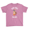 good times tan lines Youth Tee