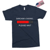 sarcasm loading Exclusive T-shirt