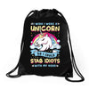 I Wish I Were a Unicorn So I Could Stab Idiots with My Head Drawstring Bags