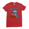 caaan't do! Ladies Fitted T-Shirt