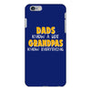 grandpa gift grandpas know iPhone 6/6s Plus Case