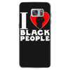 i love black people Samsung Galaxy S7
