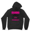 I&rsquo;m Called Grandma Because I&rsquo;m Way Too Cool To Be Called Grandma Hoodie