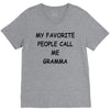 my favorite people call me gramma V-Neck Tee