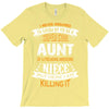 Super Cool Aunt Of A Freaking Awesome Niece T-Shirt