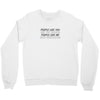 people like you Crewneck Sweatshirt
