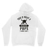 This Is What A Bad Ass Pops Looks Like Unisex Hoodie