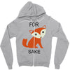 for fox sake Zipper Hoodie