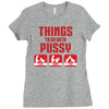 Things To Do With Pussy Ladies Fitted T-Shirt