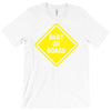 baby on board bumper sticker decal safety cute funny T-Shirt