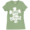 dad   you are my missing piece Ladies Fitted T-Shirt