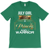 july girl is a perfect combination of princess and warrior T-Shirt