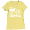 this girl loves christmas Ladies Fitted T-Shirt