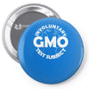 gmo test subject v2 anti gmo soy fruit vegetables Pin-back button