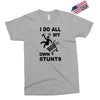 my own stunst Exclusive T-shirt