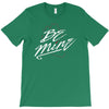 be mine T-Shirt