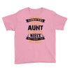Super Cool Aunt Of A Freaking Awesome Niece Youth Tee