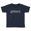gamer Toddler T-shirt