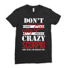 don't flirt with me i love may girl she is a crazy scorpio she will mu Ladies Fitted T-Shirt
