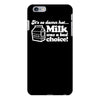 milk was a bad choice iPhone 6/6s Plus Case