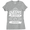 Queens Are Born In January Ladies Fitted T-Shirt