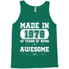 made in 1978 40 years of being awesome Tank Top