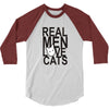 real men love cat 3/4 Sleeve Shirt