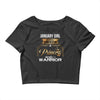 january  girl is a perfect combination of princess and warrior Crop Top