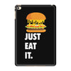 just eat it burger lover iPad Mini 4