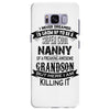 Super Cool Nanny Of A Freaking Awesome Grandson Samsung Galaxy S8 Plus