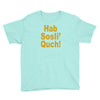 hab sosli' quch! klingon funny geek nerd sci fi alien conventions shir Youth Tee