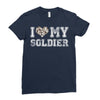 i love my soldier hunter camouflage Ladies Fitted T-Shirt