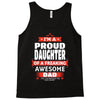 proud daughter dad Tank Top