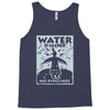water is sacred no pipelines Tank Top
