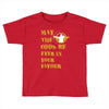 MAY THE ODDS BE EVER IN YOUR FAVOUR Toddler T-shirt