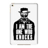 i am the one who knocks iPad Mini 4