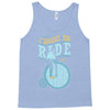 i want to ride my bike Tank Top