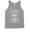 The Legendary Dad World Champion Father Tank Top