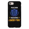 police mom  i rised mine. iPhone 8