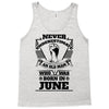 Never Underestimate Old Man Who Was Born June Tank Top