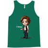 i know Tank Top