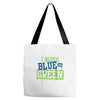 i bleed blue and green Tote Bags