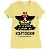 I Am Actually In A Very Commited Relationship Ladies Fitted T-Shirt