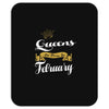 queens are born in february Mousepad