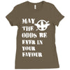 May The Odds Be Ever In Your Favour Ladies Fitted T-Shirt